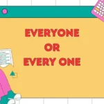 Everyone or Every One
