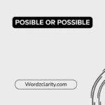 Posible or Possible