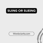 Suing or Sueing