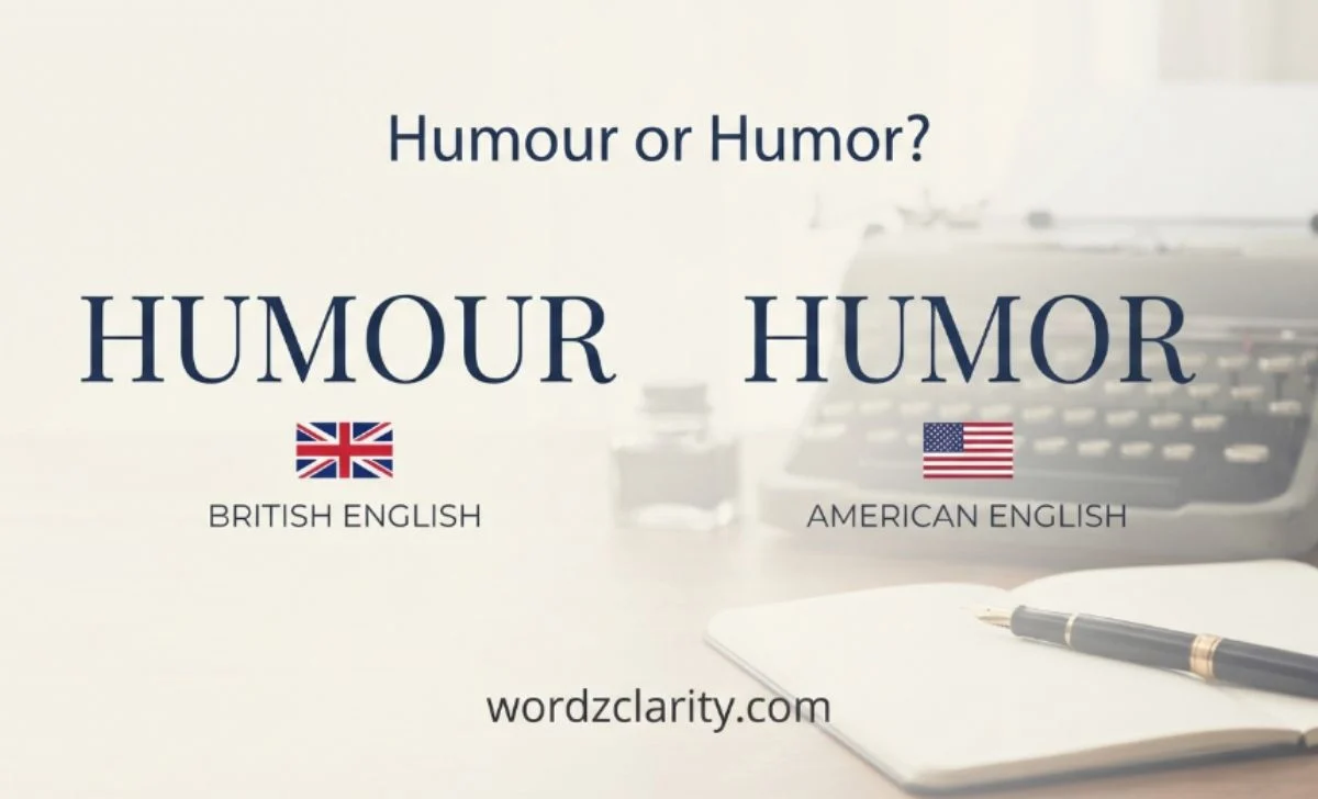 Humour or Humor