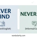 Never Mind or Nevermind