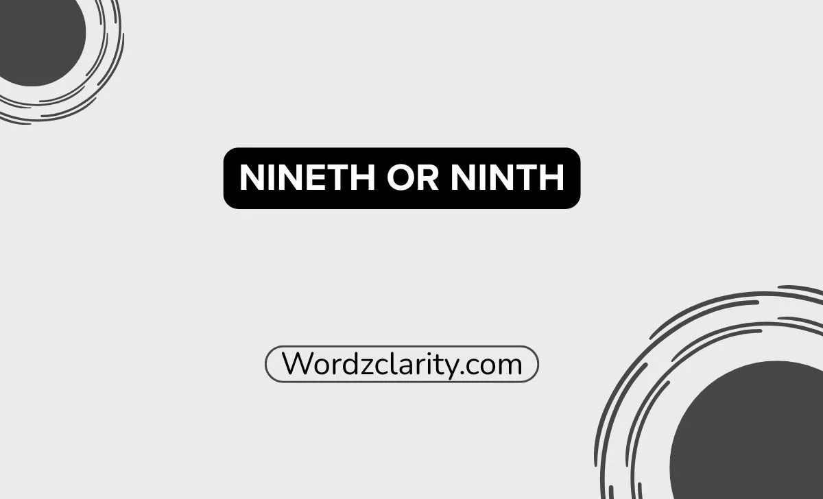 Nineth or Ninth