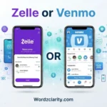 Zelle or Venmo
